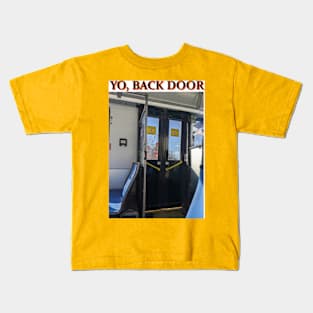 Back Door Kids T-Shirt